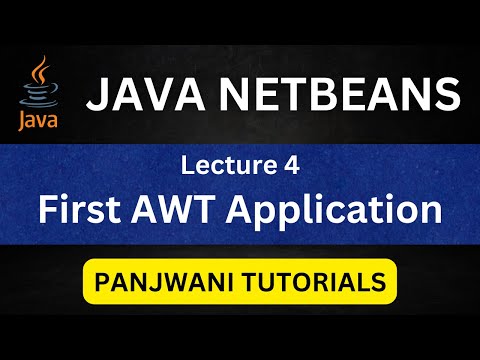 Java Netbeans in Hindi 4 | First AWT Application