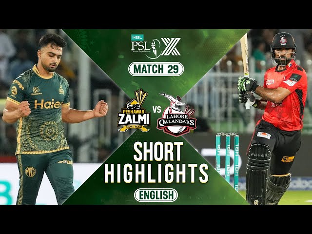 Short Highlights | Peshawar Zalmi vs Lahore Qalandars | 𝐄𝐍𝐆𝐋𝐈𝐒𝐇 | Match 29 | HBL PSL X | M2M1A