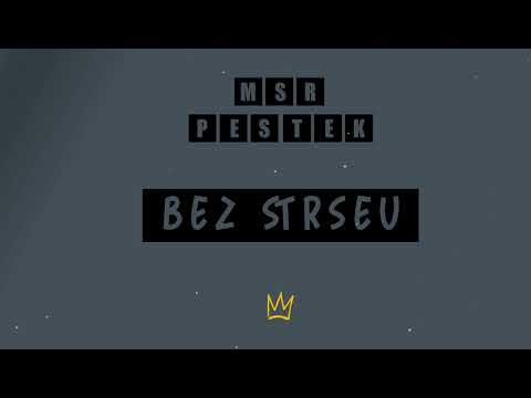 04. MSR - Bez stresu ft. Pestek [Aspołeczny]