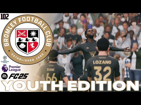MAMBO NUMBER 5! | FC 25 Career Mode | Youth Edition | Bromley FC | EP 102