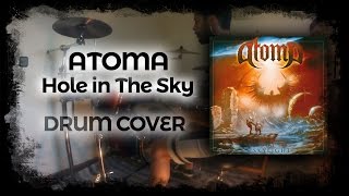 Atoma - Hole in the Sky Drum Cover
