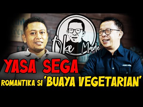 OKE MADE – Yasa Sega: Depan dan Belakang (Kamera) Sama Asyiknya