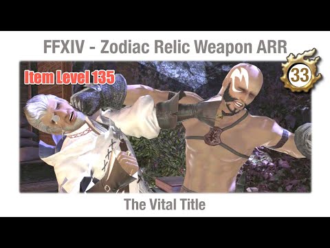 FFXIV The Vital Title - Zodiac Weapon (Item Level 135) - A Realm Reborn