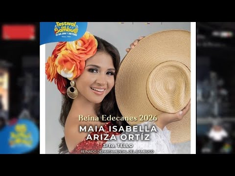 👑 Tello ◇ Reina Edecanes Departamental del Bambuco 2026