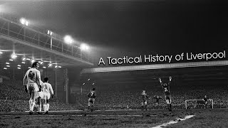 A Tactical History of Liverpool, Episode 27