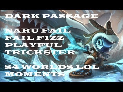 DP Naru Fail Fizz Playful Trickster - S4 Worlds LoL Moments - DP vs SSW