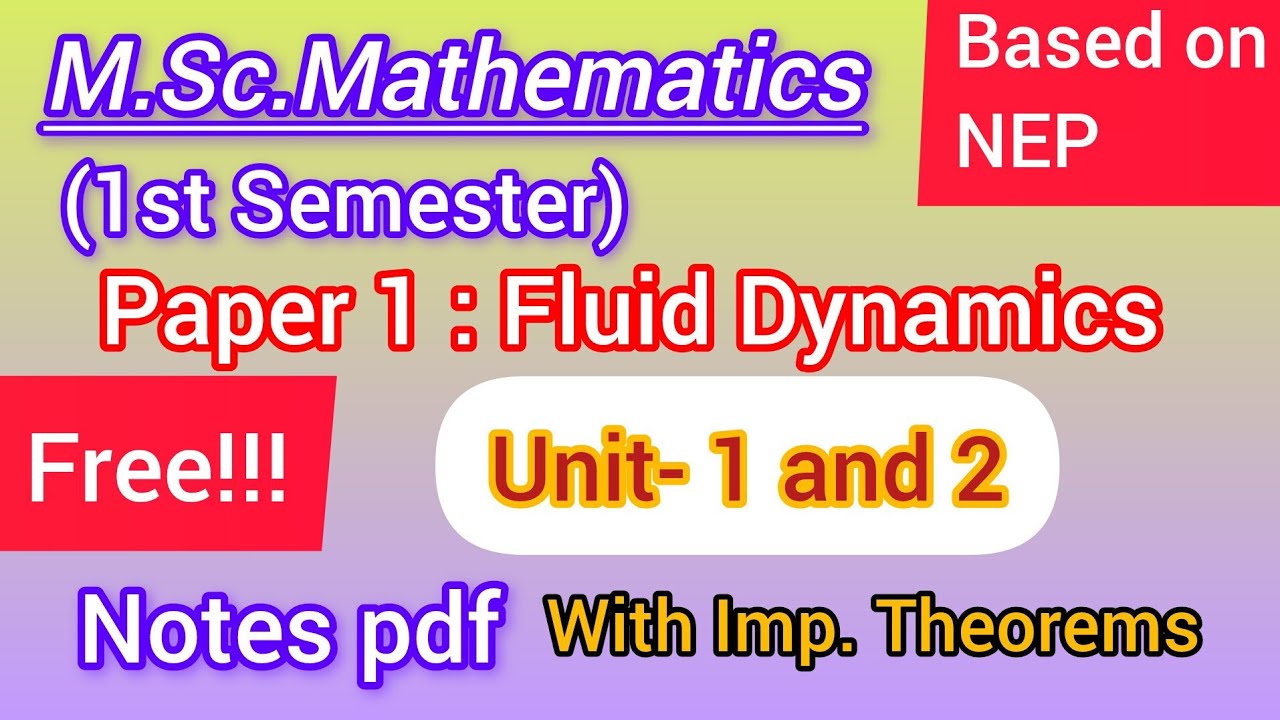 Free Pdf of Fluid Dynamics | Unit-1 and Unit-2 | with important theorems | 