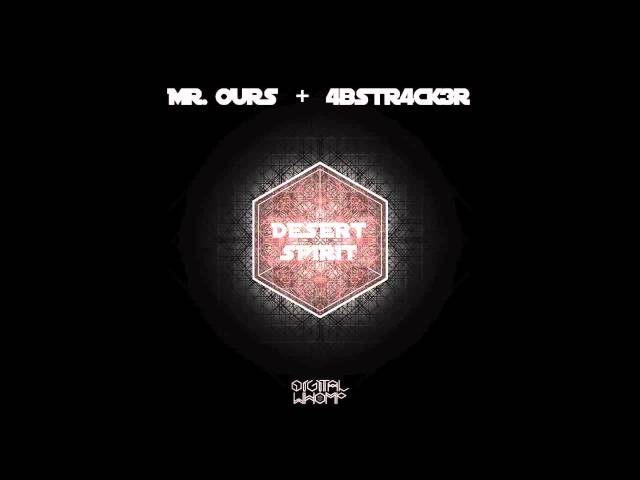 Mr. Ours & 4bstr4ck3r - Desert Spirit (Remix Stems)