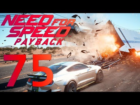 Need For Speed Payback playthrough pt75 - Coasting Into First and Then...AAAAA!