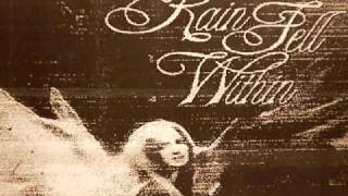 RAIN FELL WITHIN - believe
