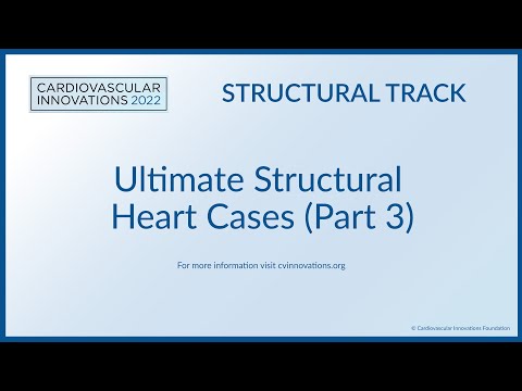 Ultimate Structural Heart Cases Part 3