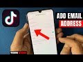 How To Add Email Address In TikTok