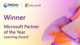 Winner of the 2022 Microsoft Learning Partner of the Year Award | NetCom Learning