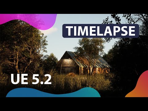 Timelapse on a forest scene with Unreal Engine 5.2