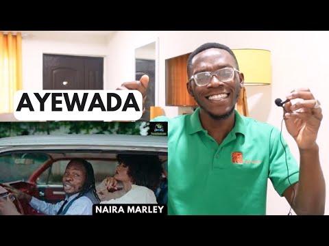 Naira Marley issa whole mood - Ayewada || Reaction