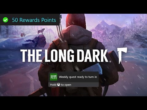 The Long Dark Weekly Xbox Game Pass Quest Guide + Giveaway - Have 2 Distance Travelled