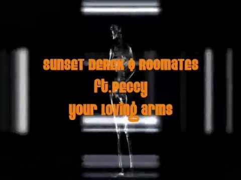 SUNSET DEREK & ROOMATES ft.PEGGY - Your Loving Arms |Dim Chord remix|