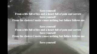 Save Yourself by My Darkest Days (lyrics)