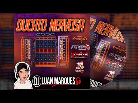 MALA ABERTA 🔊 CD Ducato Nervosa - DJ Luan Marques