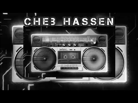 Cheb Hassan : Algérie من أروع أغاني الشاب حسن