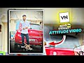 Ved Tujha Video Editing VN App Ved Tujha Status Video Editing ᴇᴅ ᴠᴀꜱᴀɴᴛ ꜱʜɪɴᴅ�