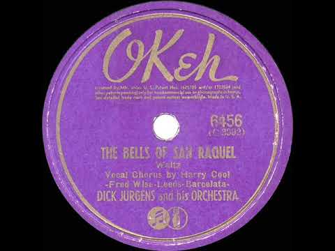 1942 HITS ARCHIVE: The Bells Of San Raquel - Dick Jurgens (Harry Cool, vocal)