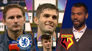 Chelsea vs Watford 3-0 Move Back Up To Fourth Pulisic & Lampard Reaction Ashley Cole Analysis