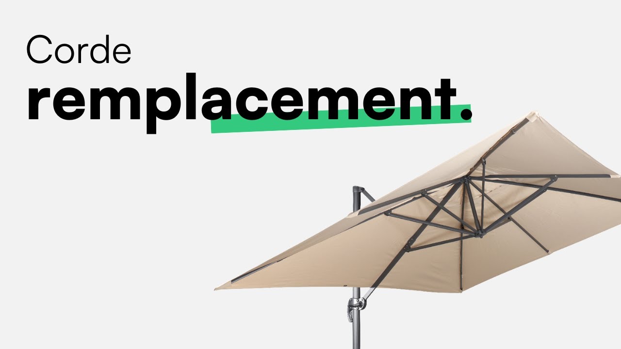 Remplacement - Comment remplacer la corde de votre parasol St Jean de Luz 