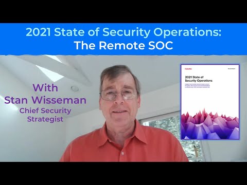 The Remote SOC w/ Stan Wisseman | 2021 State of Security Operations | Ep 2
