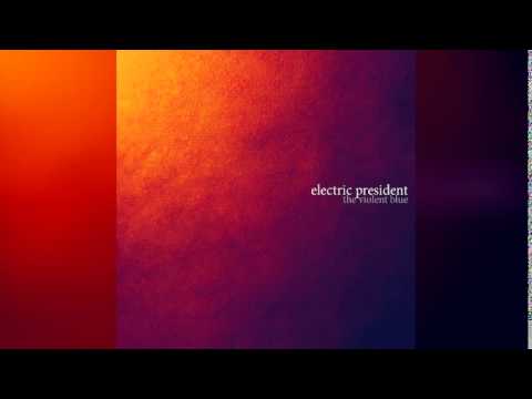 Electric President - Mr. Gone Instrumental