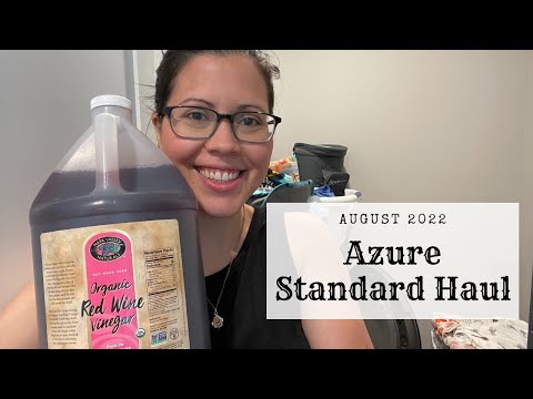 AZURE STANDARD HAUL August 2022 | How to use organic bulk foods, recipe ideas