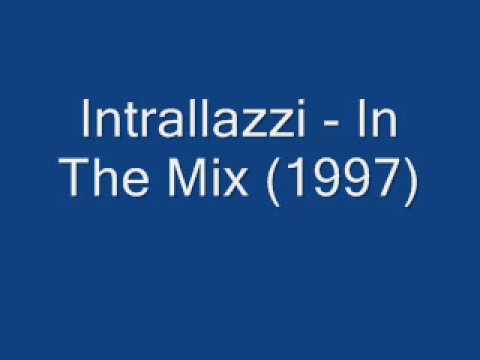 Intrallazzi - In The Mix by Denis