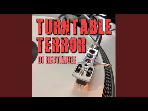 Turntable Terror