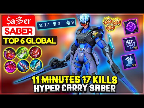 11 Minutes 17 Kills, Hyper Carry Saber [ Top 6 Global Saber ] Ṩaͥ多eͣrͫ - Mobile Legends