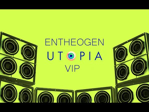 Entheogen - Utopia (VIP Mix)