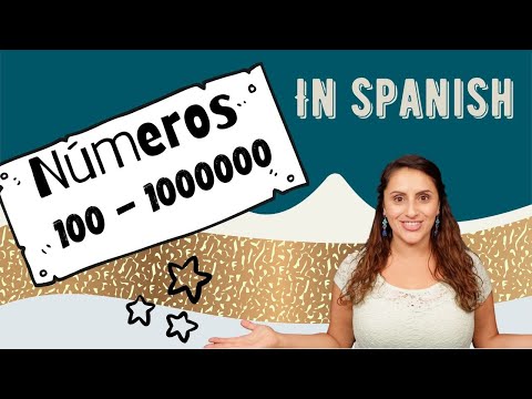 Learn to count in Spanish  from One hundred to One Million, learn Spanish fast with Teacher Catalina