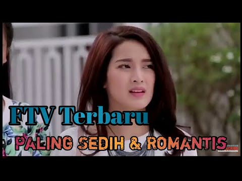 FTV TERBARU PALING SEDIH BIKIN NANGIS