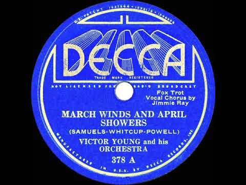 1935 Victor Young - March Winds And April Showers (Jimmie Ray, vocal)