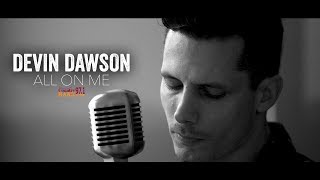 All On Me - Devin Dawson (Acoustic)
