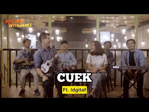LIRIK Cuek (Rizky Febian) VERSI KERONCONG - IDGITAF (Brigita Meliala) ft. Fivein #LetsJamWithJames