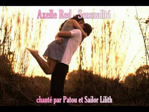 Axelle Red - Sensualité (Patou & Sailor Lilith)