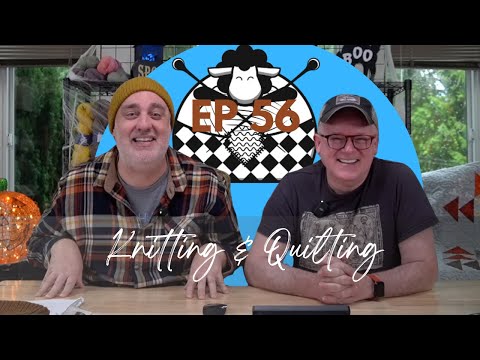 Fiber Hustle - Knitting & Sewing Podcast - Ep56