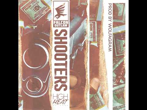 Falcon Outlaw - Shooters (Prod by Wolfagram )