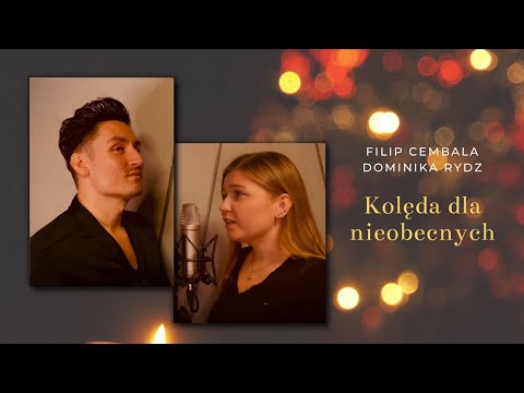 Kolęda dla nieobecnych - Filip Cembala i Dominika Rydz (cover)
