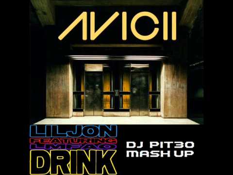 Levels vs  Drink   Lil Jon Pit3o Mash up