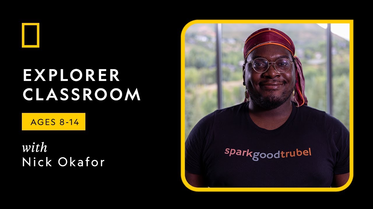 Explorer Classroom | The Power of Maps with Nick Okafor