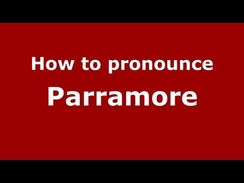 How to Pronounce Parramore - PronounceNames.com