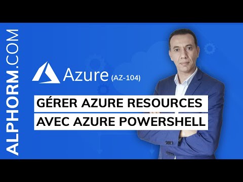 Comment gérer Azure Resources avec Azure PowerShell sous AZ 104