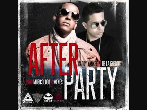 Daddy Yankee Ft De La Ghetto - After Party New (Prestige Original2012)