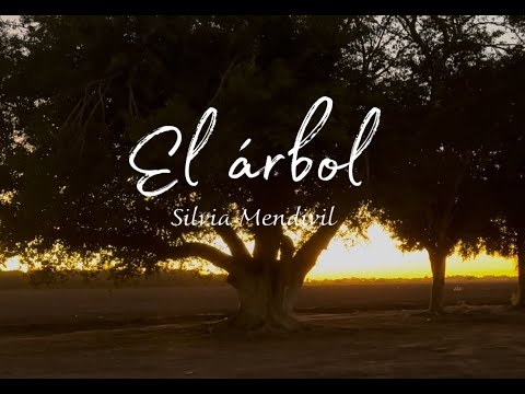 Silvia Mendivil - El Arbol (Official Lyric Video)